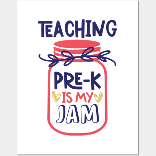 Teaching Pre-K Is My Jam Back to School Teacher Posters and Art